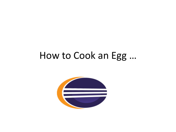 how to cook an egg goal
