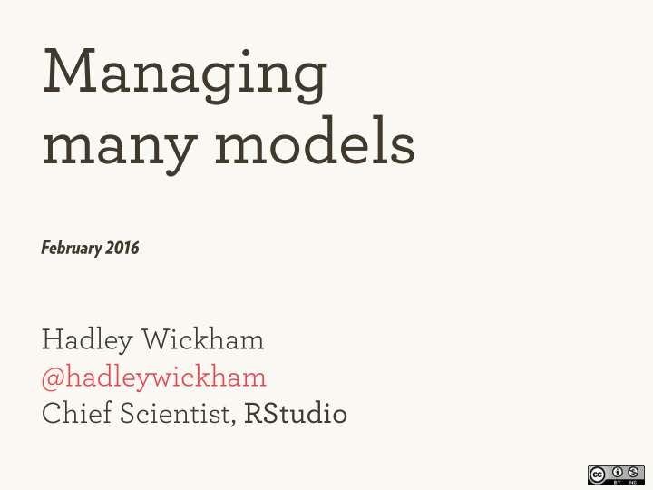 managing many models