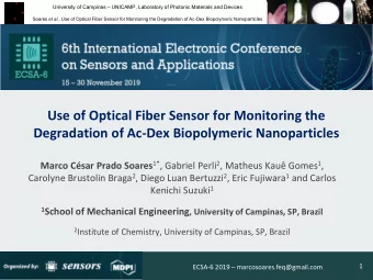 Use of Optical Fiber Sensor for Monitoring the  Degradation of Ac-Dex Biopolymeric Nanoparticles