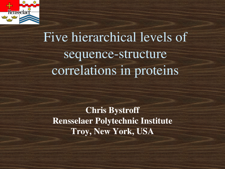 five hierarchical levels of sequence structure