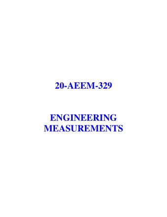 20-AEEM-329  ENGINEERING  MEASUREMENTS  Engineering Areas  Research and Development  Design