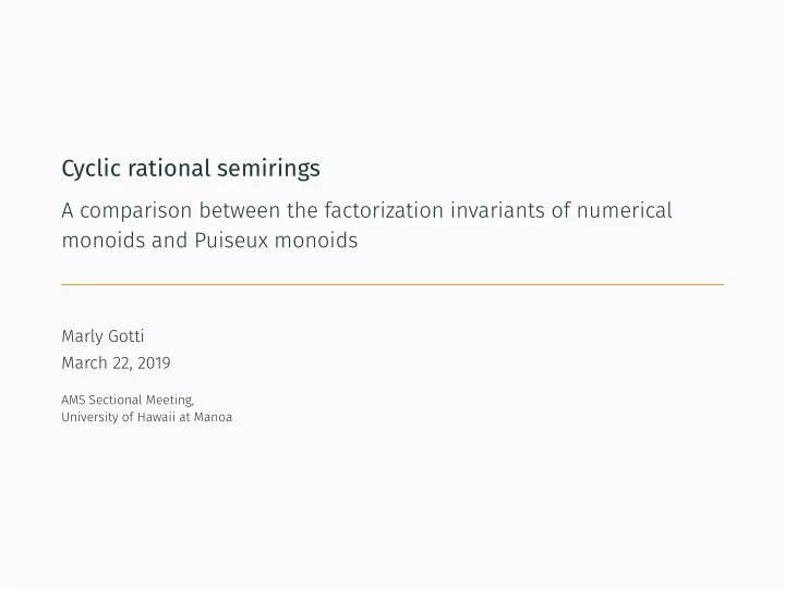 cyclic rational semirings