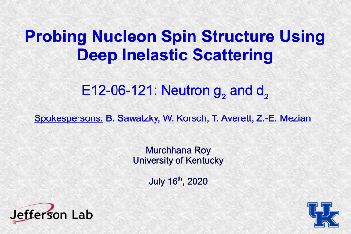 probing nucleon spin structure using probing nucleon spin