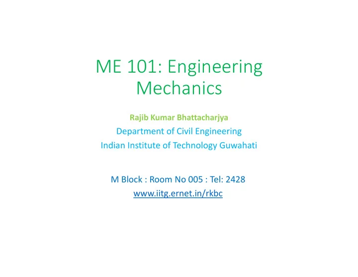 me 101 engineering mechanics
