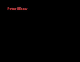Peter Elbow revised: 05.29.14 || English 1301: Composition &amp; Rhetoric I  || D. Glen Smith,
