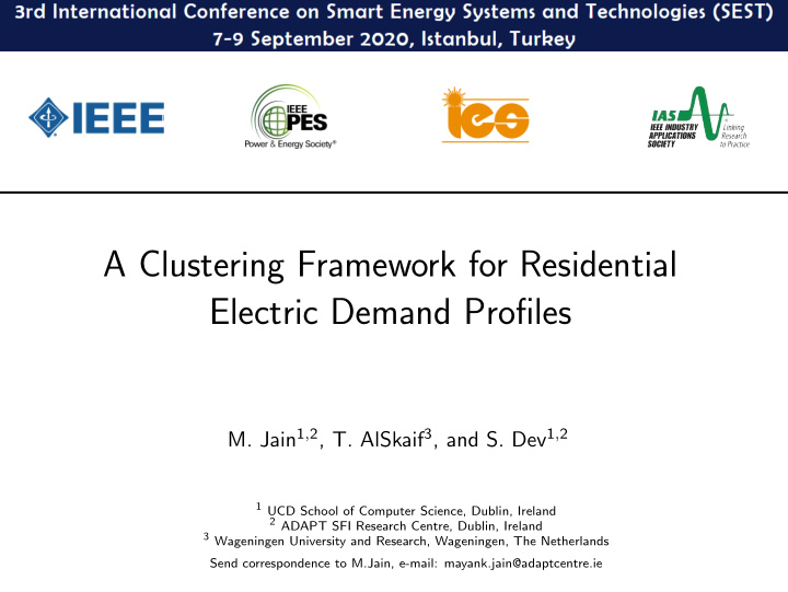 a clustering framework for residential electric demand