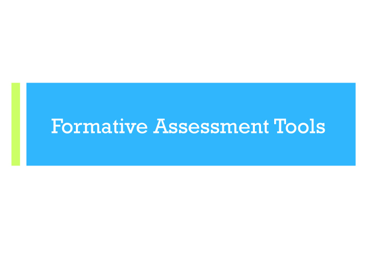 formative assessment tools unit objectives