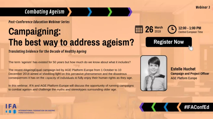 campaigning the best way to address ageism