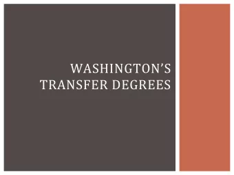 WASHINGTONS    TRANSFER  DEGREES    WASHINGTON  TRANSFER  DEGREES