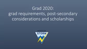 grad requirements, post-secondary  considerations and scholarships  Graduation Requirements  80