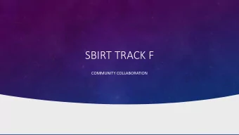 SBIRT TRACK F  COMMUNITY COLLABORATION  CALIFORNIA UNIVERSITY  OF PENNSYLVANIA  DEPARTMENT OF