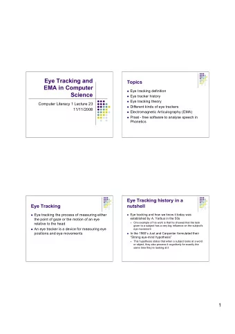 Eye Tracking and  Topics  EMA in Computer  Eye tracking definition  Science  Eye tracker