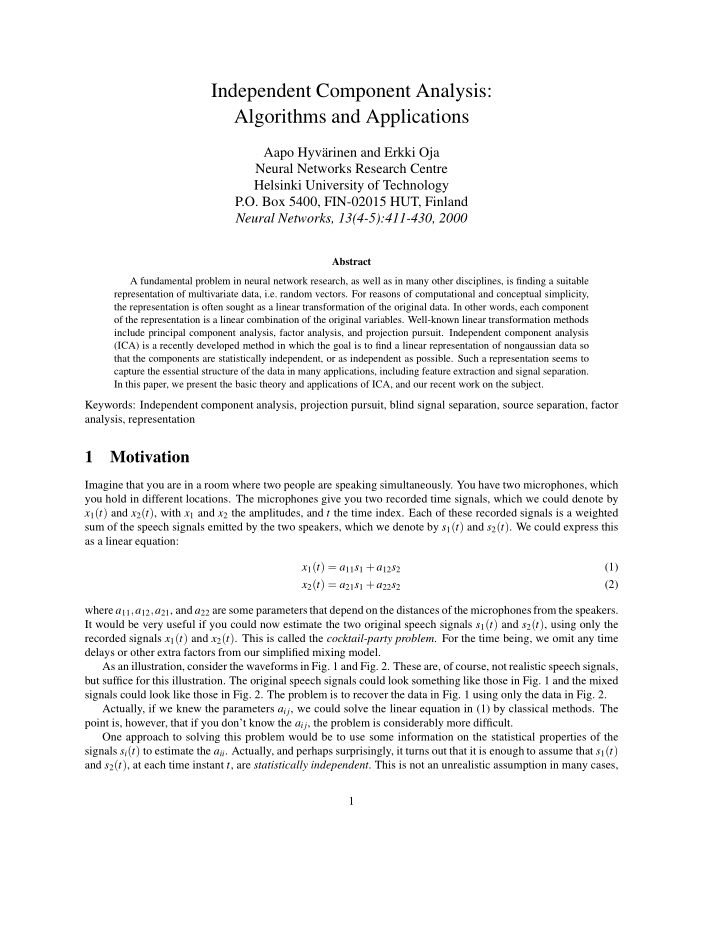 independent component analysis algorithms and applications