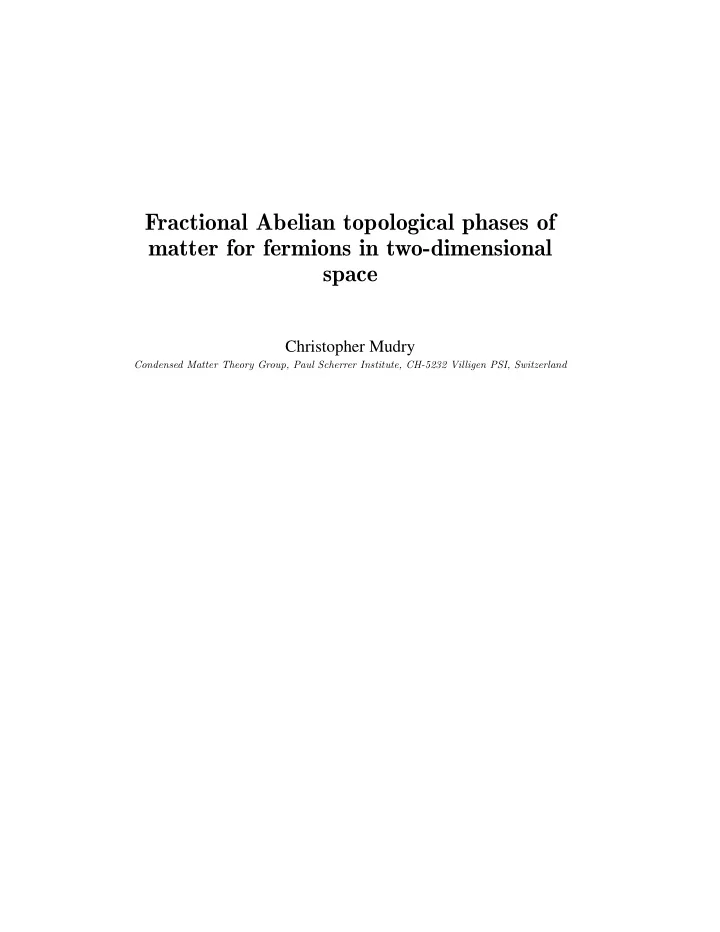 fractional abelian topological phases of matter for