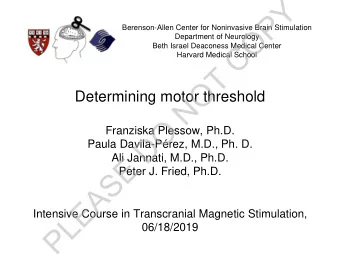 Y  P  O  Berenson-Allen Center for Noninvasive Brain Stimulation  Department of Neurology  C  Beth