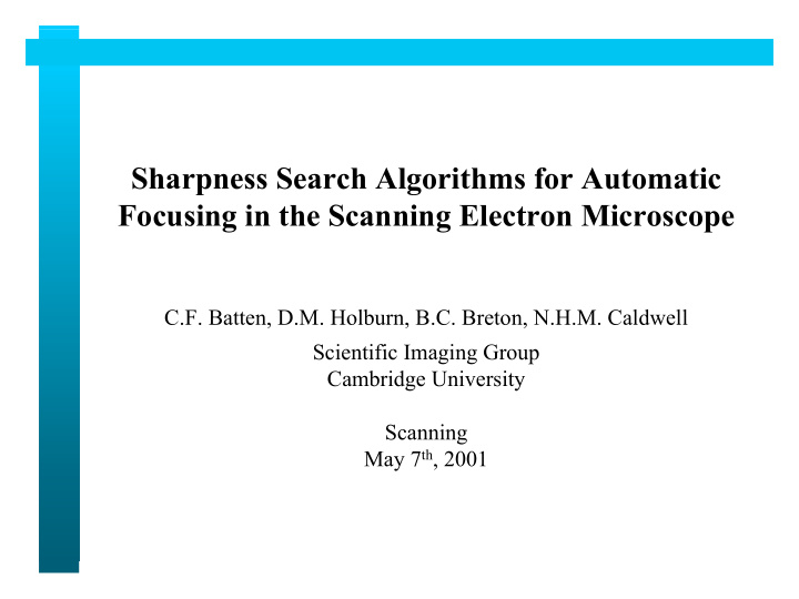 sharpness search algorithms for automatic focusing in the