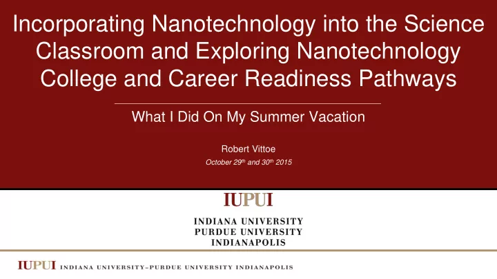incorporating nanotechnology into the science