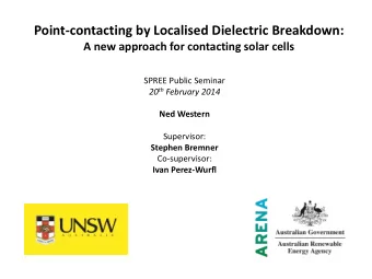 Point-contacting by Localised Dielectric Breakdown:  A new approach for contacting solar cells