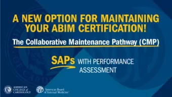 THE CMP INTEGRATES LIFELONG LEARNING WITH ASSESSMENT  THE CMP INTEGRATES LIFELONG LEARNING WITH