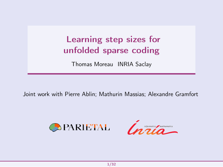 learning step sizes for unfolded sparse coding