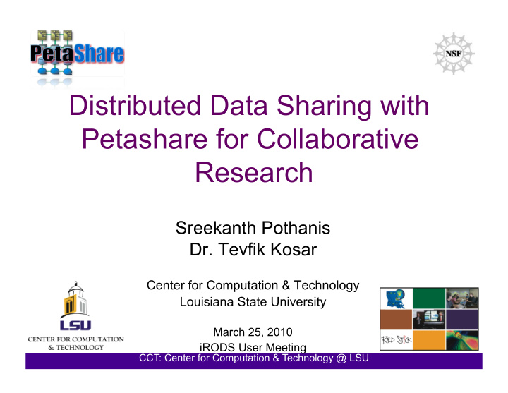 distributed data sharing with petashare for collaborative