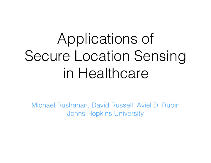 applications of secure location sensing in healthcare