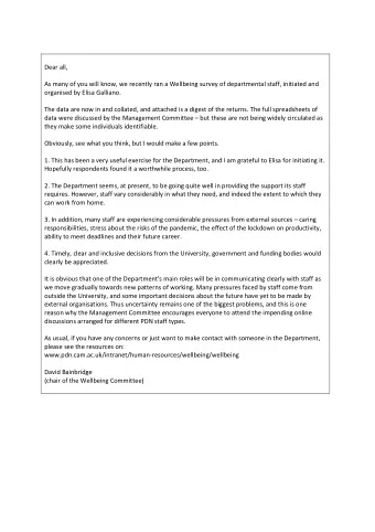 Dear all,  As many of you will know, we recently ran a Wellbeing survey of departmental staff,