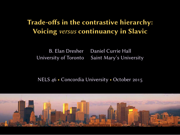 trade offs in the contrastive hierarchy voicing versus
