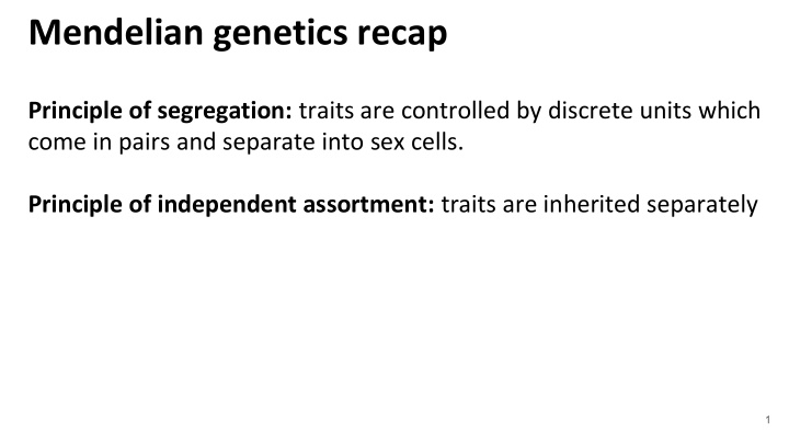 mendelian genetics recap