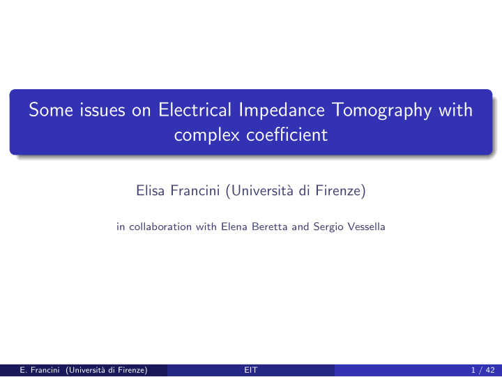 some issues on electrical impedance tomography with