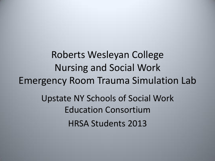 roberts wesleyan college nursing and social work