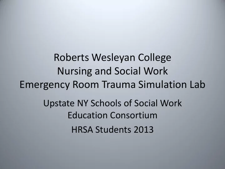 roberts wesleyan college nursing and social work