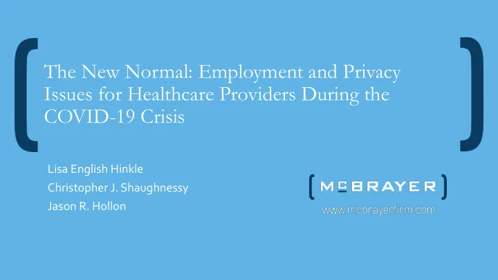 the new normal employment and privacy issues for