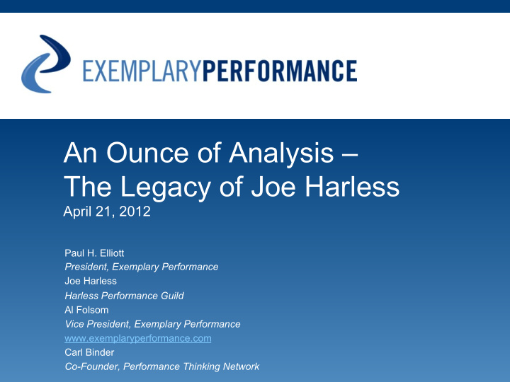 an ounce of analysis the legacy of joe harless