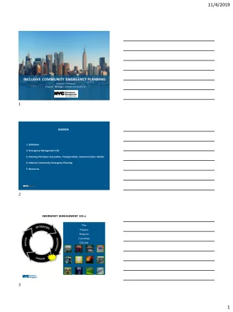1  11/4/2019  EMERGENCY MANAGEMENT 101-b  Planning boxes who, why, where, when, how, what  NYC