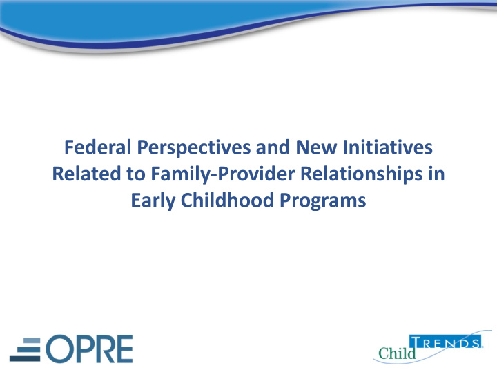 early childhood programs how do i ask a question federal