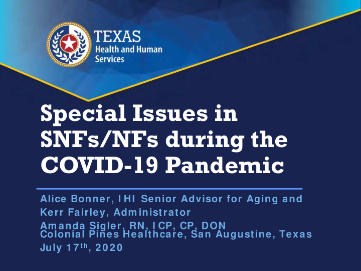 special issues in snfs nfs during the covid 19 pandemic