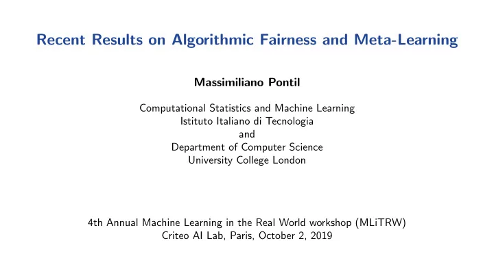 recent results on algorithmic fairness and meta learning
