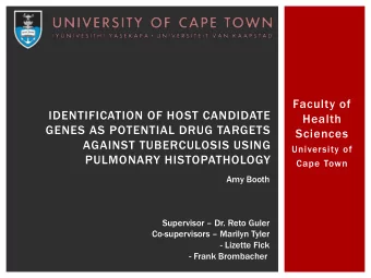 GENES AS POTENTIAL DRUG TARGETS  Sciences  AGAINST TUBERCULOSIS USING  University of  PULMONARY