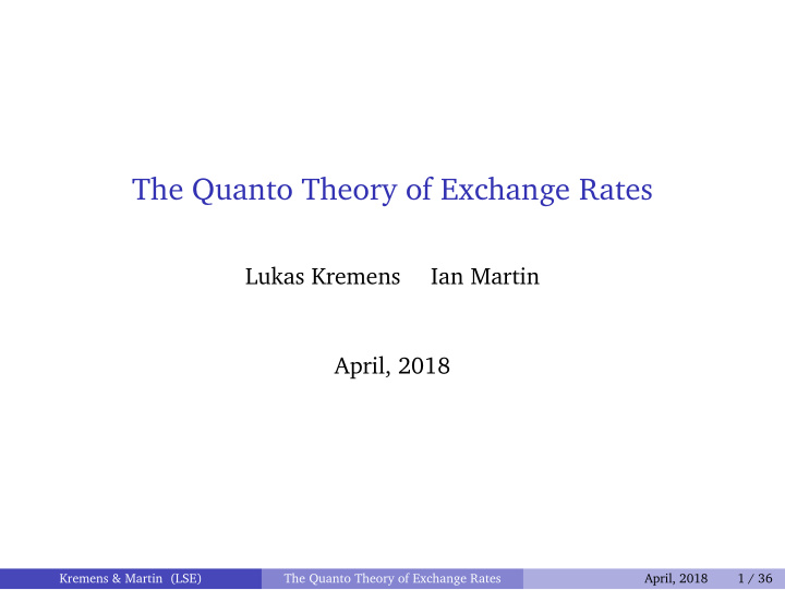 the quanto theory of exchange rates