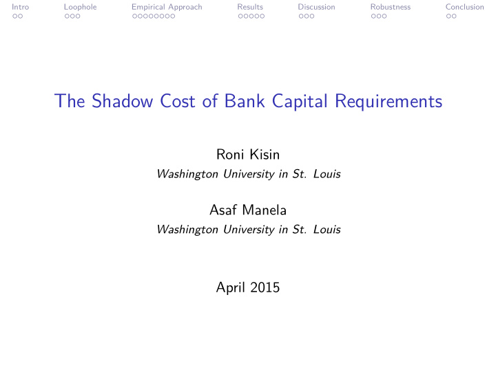 the shadow cost of bank capital requirements