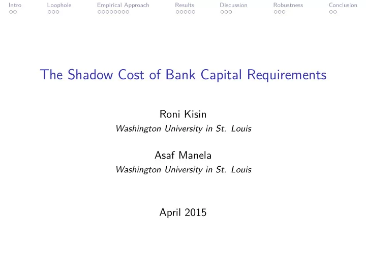the shadow cost of bank capital requirements