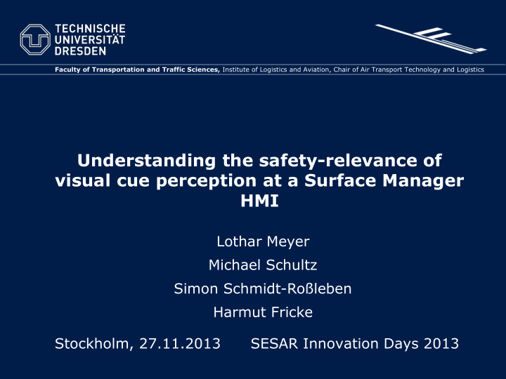 understanding the safety relevance of visual cue