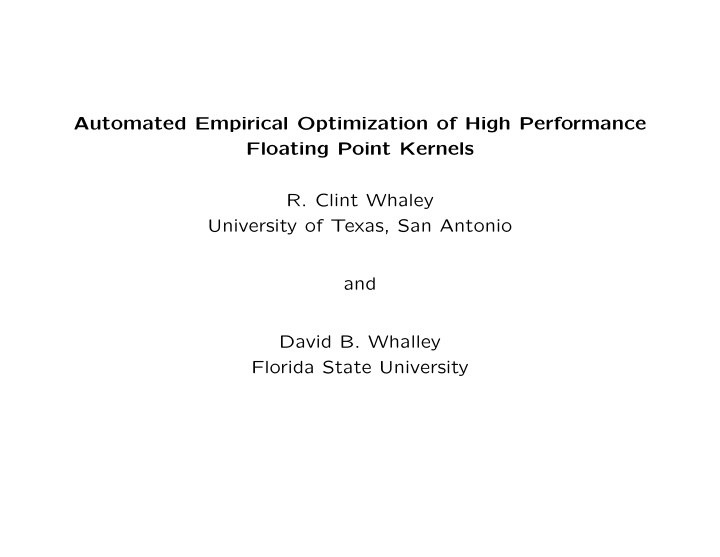 automated empirical optimization of high performance