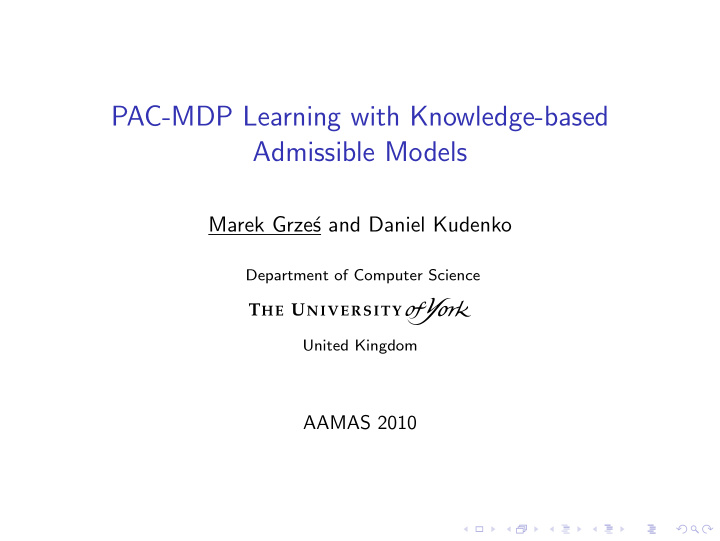 pac mdp learning with knowledge based admissible models