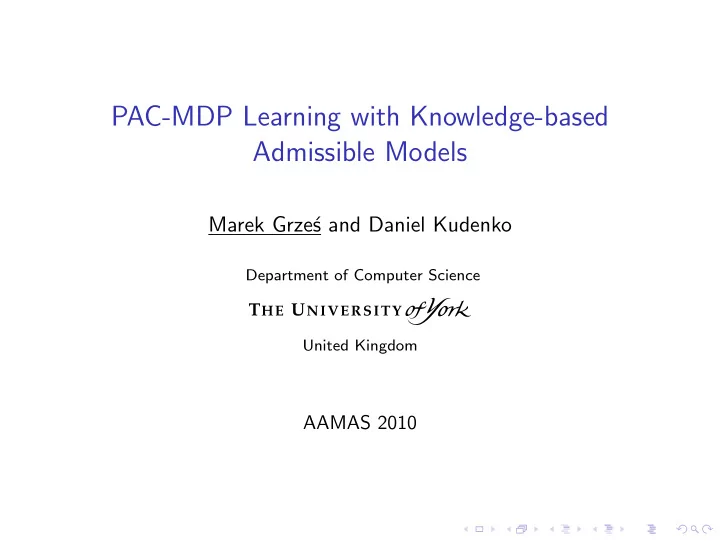 pac mdp learning with knowledge based admissible models