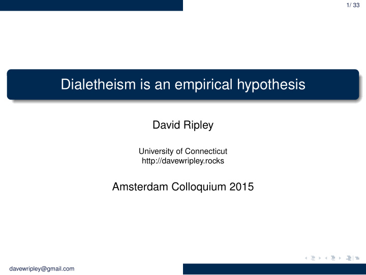 dialetheism is an empirical hypothesis