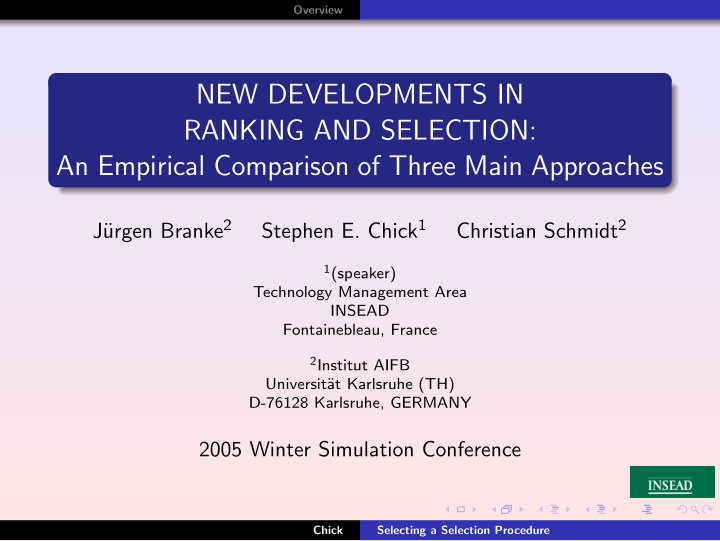 new developments in ranking and selection an empirical