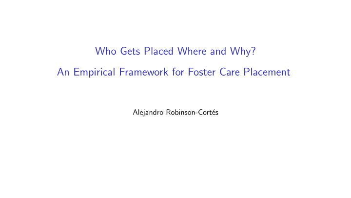 who gets placed where and why an empirical framework for