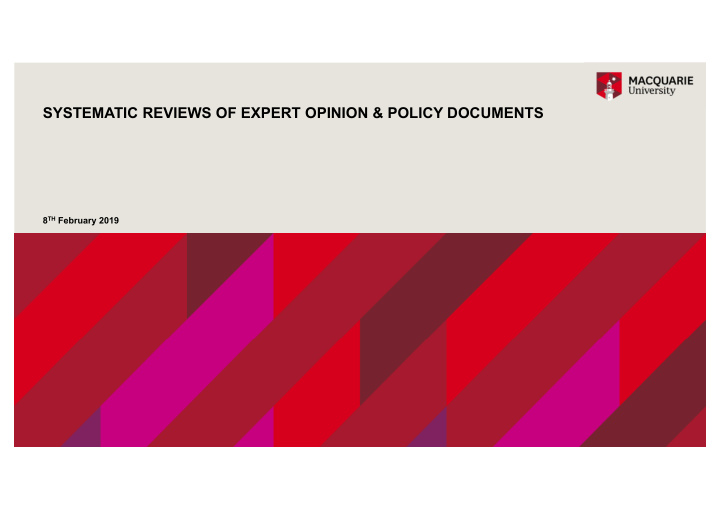 systematic reviews of expert opinion policy documents